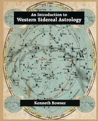 An Introduction To Western Sidereal Astrology Third Edition