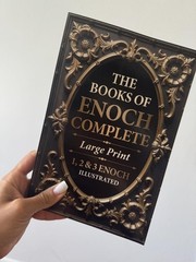 The Books of Enoch Complete LARGE PRINT (Illustrated): 1, 2 & 3 Enoch with Authe