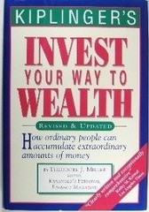Kiplinger’s Invest Your Way to Wealth