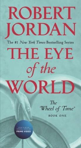 The Eye of the World: Book One of ‘The Wheel of Time’ By Jordan, Robert – GOOD