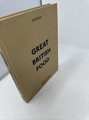 Great British Food Cookbook Canteen Ebury Press By Titcombe Lake Clayton-Malone