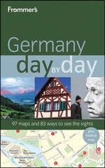 Frommer’s Germany Day by Day (Frommer’s Day by Day – Full Size)