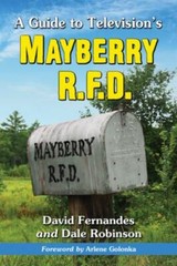 Guide to Television’s Mayberry R.F.D., Paperback by Fernandes, David; Robinso…