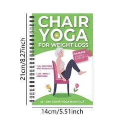 Chair Yoga for Weight Loss – 50+ Low‑Impact Exercises for Seniors & Adults