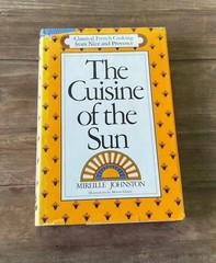 The Cuisine of the Sun Mireille Johnston 1976 1st Ed 2nd Printing HC DJ Cookbook