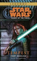 Tempest (Star Wars: Legacy of the Force, Book 3) – Mass Market Paperback – GOOD