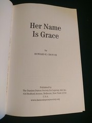 Her Name Is Grace by Howard E. Crouch (2003, Hardcover) signed