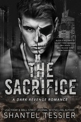 Shantel Tessier Paperback Book The Sacrifice: A Dark Revenge Romance English