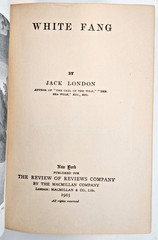 “White Fang” by Jack London, 1915, MacMillan Company Publishers