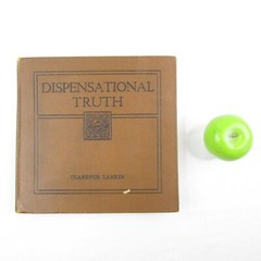 Dispensational Truth or God’s Plan & Purpose in the Ages Clarence Larkin 1920 HB