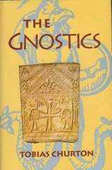 The Gnostics – Hardcover By Churton, Tobias – GOOD