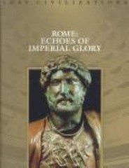 Rome: Echoes of Imperial Glory; Los- 0809490161, Time-Life Books, hardcover, new