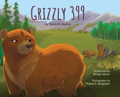 Grizzly 399 – Environmental Reader – Hardback – Medina, 9781955023917, hardcover