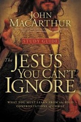The Jesus You Can’t Ignore (Study Guide): What You Must Learn from the Bold