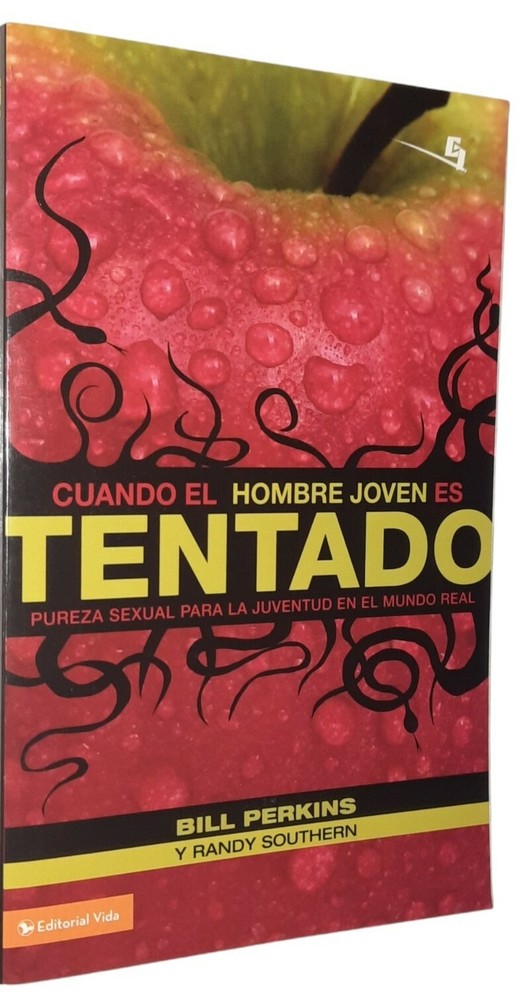 Cuando el Hombre Joven es Tentado by Bill Perkins & Randy Southern