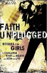 Faith Unplugged: Girls – Paperback, by Cook David C – Very Good