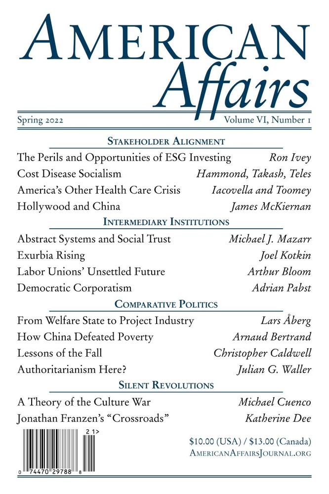 AMERICAN AFFAIRS JOURNAL | SPRING 2022, VOL. 6, ISS. 1