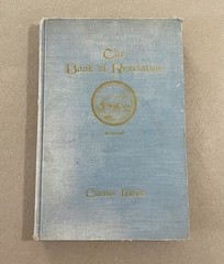 The Book of Revelation: A Study of Holy Scripture, Clarence Larkin (1919, HC)