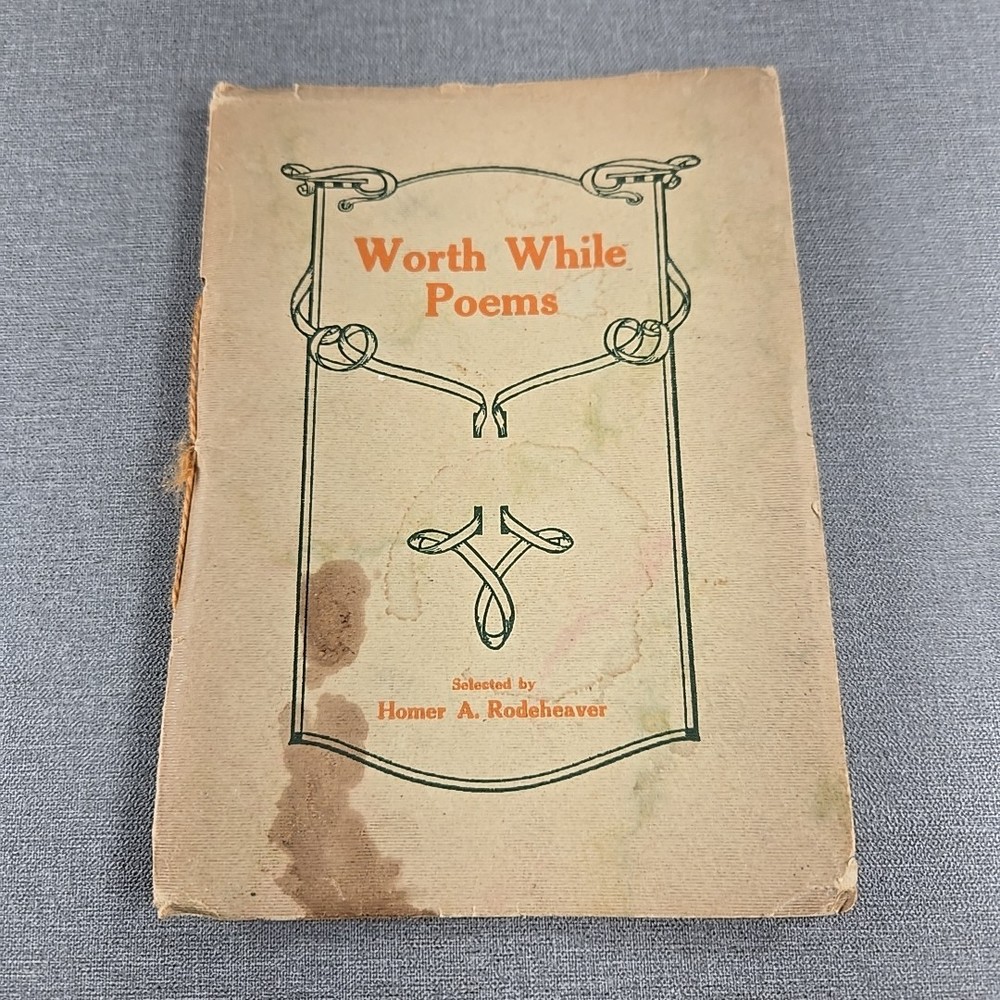 Worth While Poems by Homer A Rodeheaver ~ 1916 Vintage Paperback Staple Bound