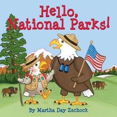 Hello, National Parks! – Board book By Zschock, Martha – VERY GOOD