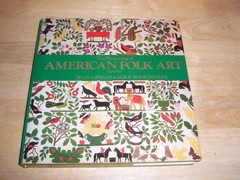 The Flowering of American Folk Art 1776-1876