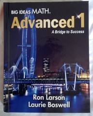 Big Ideas Math A Bridge To Success: Student Edition Advanced 1 2014