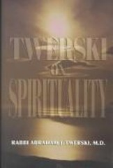 Twerski on Spirituality Hardcover Abraham J. Twerski