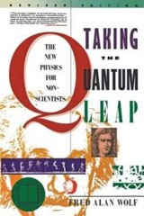 Taking the Quantum Leap: The New Physics for Nonscientists – Paperback – GOOD