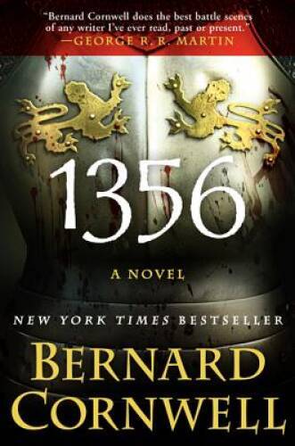 1356: A Novel – Paperback By Cornwell, Bernard – GOOD