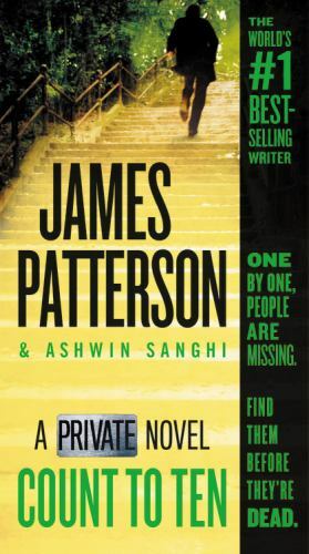 Count to Ten: A Private Novel; Private India, – 1538759640, Patterson, paperback
