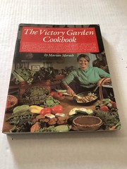 The Victory Garden Cookbook