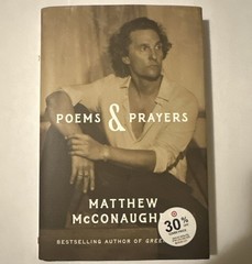 Matthew McConaughey Poems and Prayers First Edition Hardcover