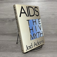 AIDS The HIV Myth By Jad Adams 1989 First US Edition St Martin’s Press HCDJ Book