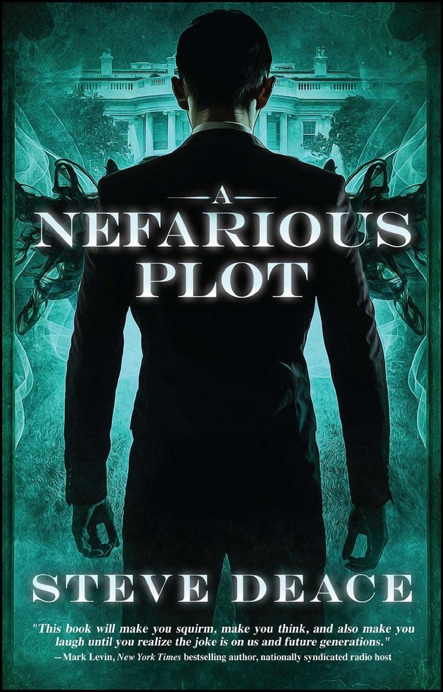 A Nefarious Plot – paperback Deace, Steve