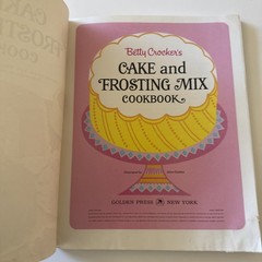 Cake & Frosting Mix Cookbook – Betty Crocker – 1966 – 1st Edition