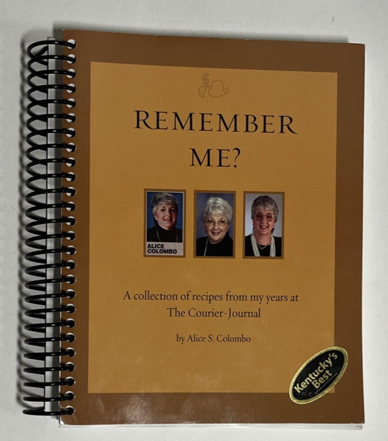 Remember Me? Alice S. Colombo Cookbook Courier-Journal Vol. 1 SIGNED PB