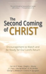 The Second Coming of Christ: Encouragement to Watch and Be Ready for Our Lor…