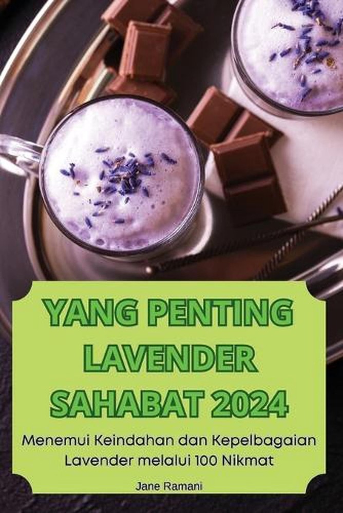 Yang Penting Lavender Sahabat 2024 by Jane Ramani (Malay) Paperback Book