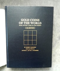 Gold Coins of The World: From Ancient Times To The Present by Friedberg 6th ED