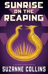 Sunrise on the Reaping by Suzanne Collins, Paperback Brand New
