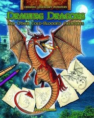 Drawing Dragons : And Other Cold-Blooded Creatures Steve Beaumont