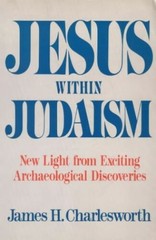 Jesus within Judaism by Charlesworth, James H. Paperback Book The Fast Free