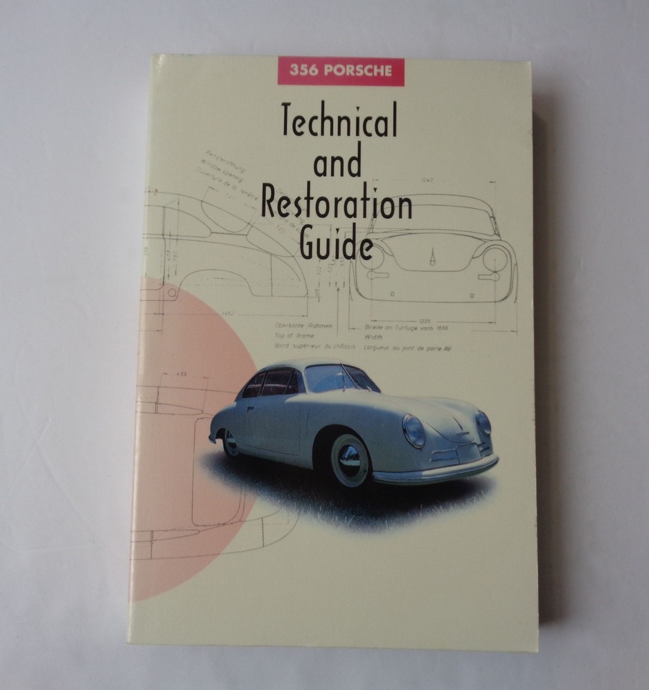 356 Porsche Technical and Restoration Guide by The 356 Registry (Paperback, 1994