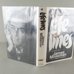 Lifelines James Mossman 1st American Edition Hardcover Journalist Vietnam War