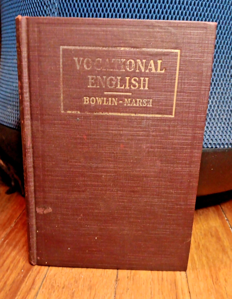 Antique 1918 Book – Vocational English for Commercial & Technical Schools antiq.
