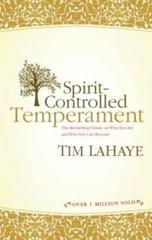 Spirit-Controlled Temperament – Paperback By LaHaye, Tim – VERY GOOD
