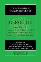 Ben Kiernan The Cambridge World History of Genocide: Vol (Paperback) (UK IMPORT)