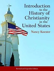 Introduction to the History of Christianity in the – Paperback – Very Good