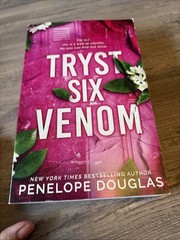Penelope Douglas / Five Brothers & Tryst Six Venom / Probably SMUT Editions