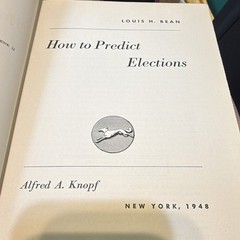How to Predict Elections Hardcover 1948 Louis H. Bean Alfred A. Knopf 1st Ed